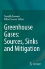 Image for Greenhouse gases  : sources, sinks and mitigation