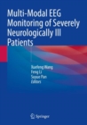 Image for Multi-modal EEG monitoring of severely neurologically ill patients