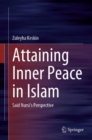 Image for Attaining Inner Peace in Islam: Said Nursi&#39;s Perspective