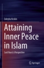 Image for Attaining inner peace in Islam  : Said Nursi&#39;s perspective