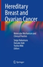Image for Hereditary Breast and Ovarian Cancer : Molecular Mechanism and Clinical Practice