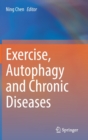 Image for Exercise, Autophagy and Chronic Diseases