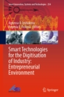 Image for Smart Technologies for the Digitisation of Industry: Entrepreneurial Environment