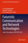 Image for Futuristic Communication and Network Technologies