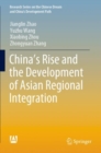 Image for China’s Rise and the Development of Asian Regional Integration