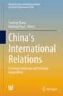 Image for China&#39;s International Relations: Evolving Landscape and Strategic Adaptations