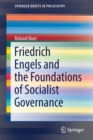 Image for Friedrich Engels and the Foundations of Socialist Governance