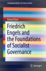Image for Friedrich Engels and the Foundations of Socialist Governance