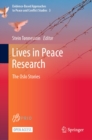 Image for Lives in Peace Research: The Oslo Stories