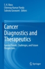 Image for Cancer diagnostics and therapeutics  : current trends, challenges, and future perspectives