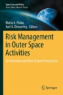 Image for Risk management in outer space activities  : an Australian and New Zealand perspective