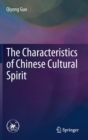 Image for The Characteristics of Chinese Cultural Spirit