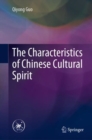 Image for Characteristics of Chinese Cultural Spirit