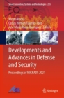 Image for Developments and advances in defense and security  : proceedings of MICRADS 2021