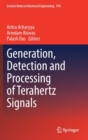 Image for Generation, Detection and Processing of Terahertz Signals