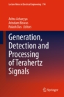 Image for Generation, Detection and Processing of Terahertz Signals