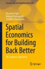 Image for Spatial Economics for Building Back Better: The Japanese Experience
