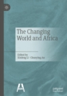 Image for The changing world and Africa?