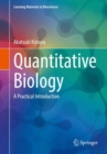 Image for Quantitative Biology: A Practical Introduction