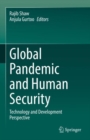 Image for Global pandemic and human security  : technology and development perspective