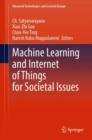 Image for Machine Learning and Internet of Things for Societal Issues