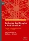 Image for Contesting the Olympics in American cities: Chicago 2016, Boston 2024, Los Angeles 2028