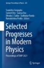 Image for Selected Progresses in Modern Physics: Proceedings of TiMP 2021