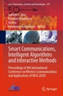 Image for Smart Communications, Intelligent Algorithms and Interactive Methods: Proceedings of 4th International Conference on Wireless Communications and Applications (ICWCA 2020) : 257