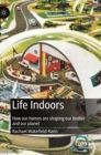 Image for Life Indoors