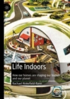 Image for Life indoors: how our homes are shaping our bodies and our planet