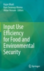 Image for Input Use Efficiency for Food and Environmental Security