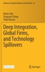 Image for Deep Integration, Global Firms, and Technology Spillovers