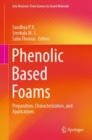 Image for Phenolic Based Foams: Preparation, Characterization, and Applications