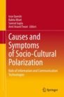 Image for Causes and symptoms of socio-cultural polarization: role of information and communication technologies