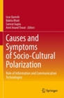 Image for Causes and symptoms of socio-cultural polarization  : role of information and communication technologies