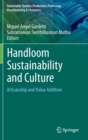 Image for Handloom Sustainability and Culture : Artisanship and Value Addition