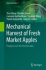 Image for Mechanical Harvest of Fresh Market Apples: Progress Over the Past Decades