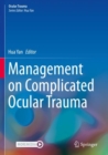 Image for Management on Complicated Ocular Trauma