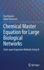 Image for Chemical Master Equation for Large Biological Networks