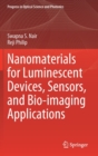 Image for Nanomaterials for Luminescent Devices, Sensors, and Bio-imaging Applications