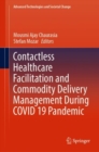 Image for Contactless healthcare facilitation and commodity delivery management during COVID 19 pandemic