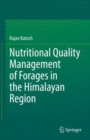 Image for Nutritional Quality Management of Forages in the Himalayan Region