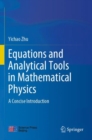 Image for Equations and Analytical Tools in Mathematical Physics