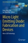Image for Micro light emitting diode - fabrication and devices  : micro-LED technology