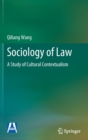 Image for Sociology of law  : a study of cultural contextualism
