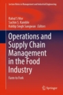 Image for Operations and supply chain management in the food industry  : farm to fork