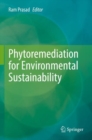 Image for Phytoremediation for Environmental Sustainability