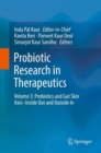 Image for Probiotic Research in Therapeutics: Volume 3: Probiotics and Gut Skin Axis-Inside Out and Outside In