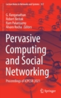 Image for Pervasive Computing and Social Networking : Proceedings of ICPCSN 2021