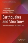 Image for Earthquakes and Structures : Select Proceedings of 7th ICRAGEE 2021